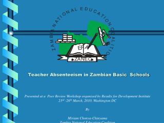 Teacher Absenteeism in Zambian Basic Schools