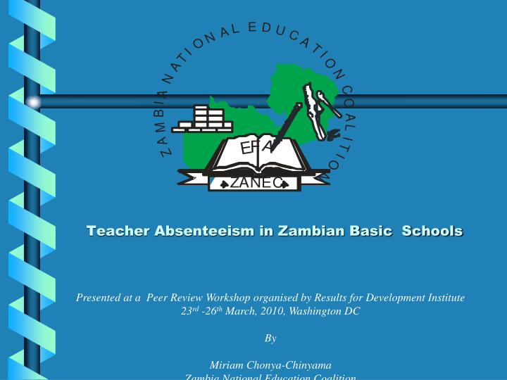 teacher absenteeism in zambian basic schools