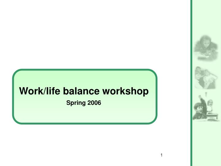 work life balance workshop