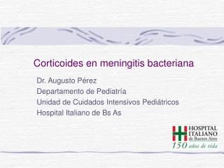 Corticoides en meningitis bacteriana