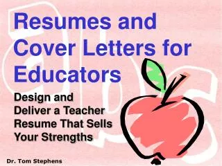 Resumes and Cover Letters for Educators