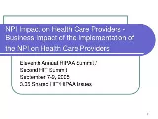 NPI Impact on Health Care Providers - Business Impact of the Implementation of the NPI on Health Care Providers