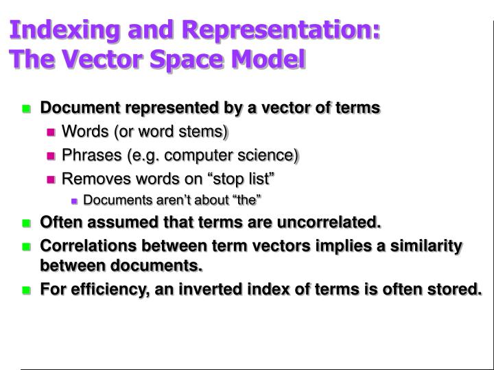 indexing and representation the vector space model
