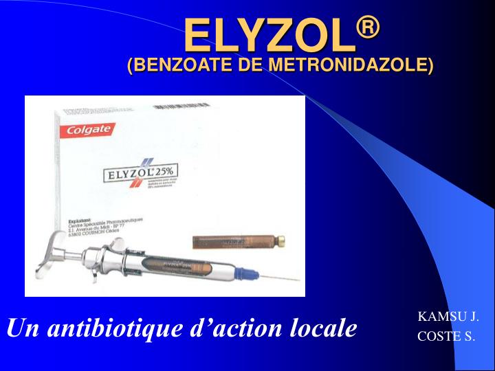 elyzol benzoate de metronidazole