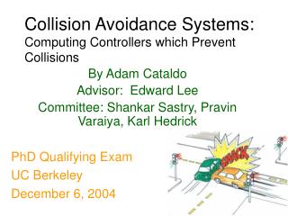 Collision Avoidance Systems: Computing Controllers which Prevent Collisions