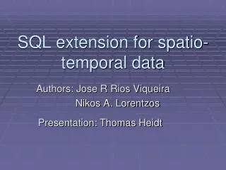 SQL extension for spatio-temporal data