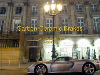 Carbon-Ceramic Brakes