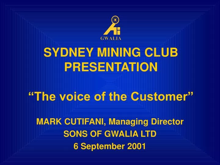 sydney mining club presentation the voice of the customer