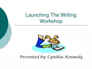 Launching The Writing Workshop