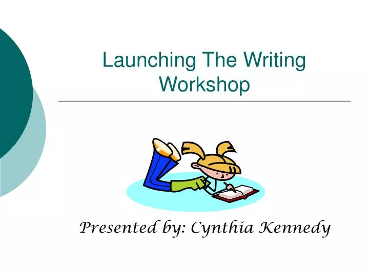 launching the writing workshop