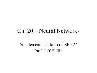 Ch. 20 – Neural Networks