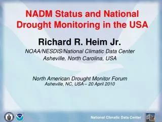 NADM Status and National Drought Monitoring in the USA