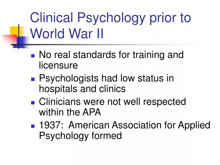 clinical psychology prior to world war ii