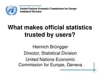 What makes official statistics trusted by users?