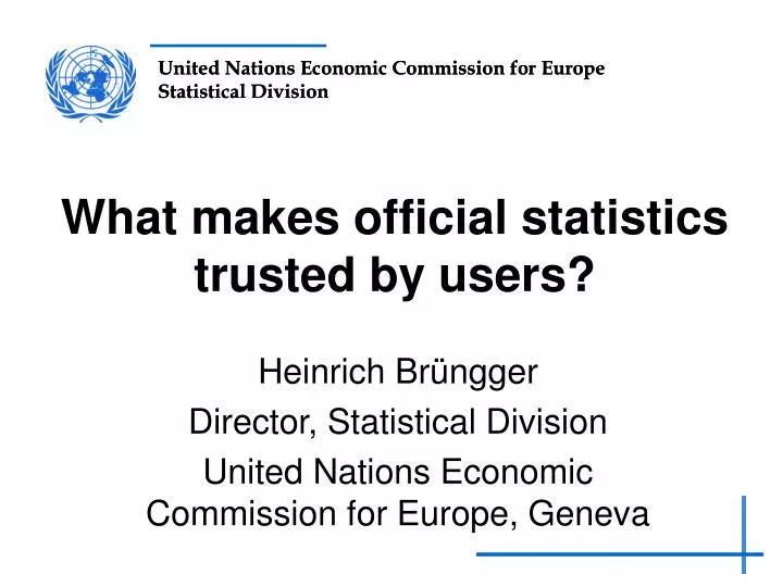 what makes official statistics trusted by users