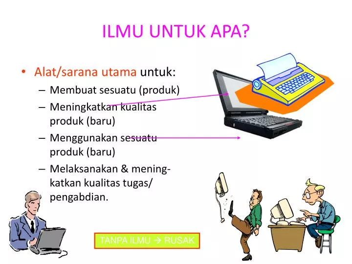 ilmu untuk apa