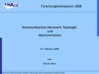 Forschungskolloquium 2008