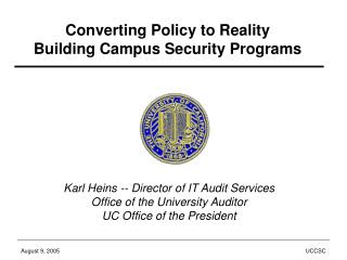 Converting Policy to Reality Building Campus Security Programs