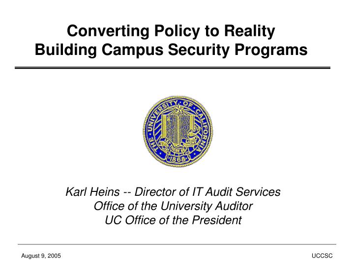 converting policy to reality building campus security programs