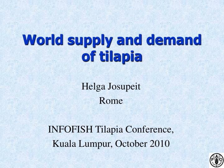 world supply and demand of tilapia