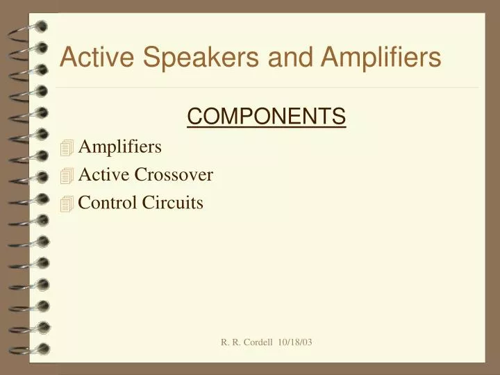 active speakers and amplifiers