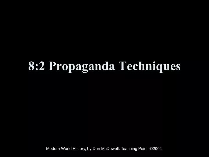 8 2 propaganda techniques