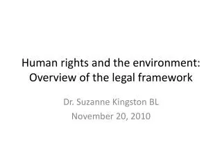 Human rights and the environment: Overview of the legal framework