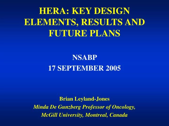 hera key design elements results and future plans