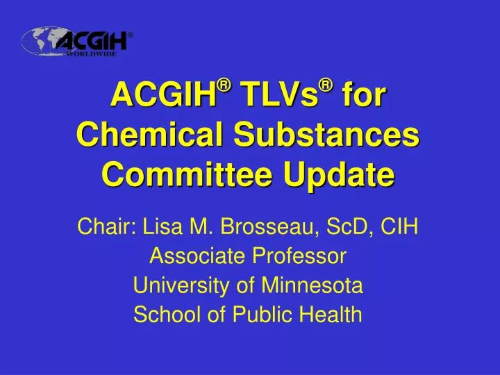 acgih tlvs for chemical substances committee update