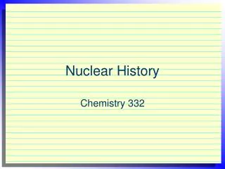 Nuclear History