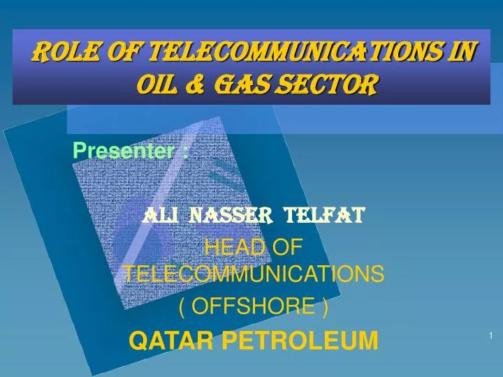 role of telecommunications in oil gas sector