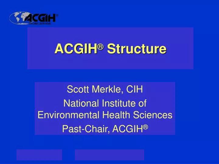 acgih structure