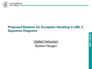 Proposed Notation for Exception Handling in UML 2 Sequence Diagrams