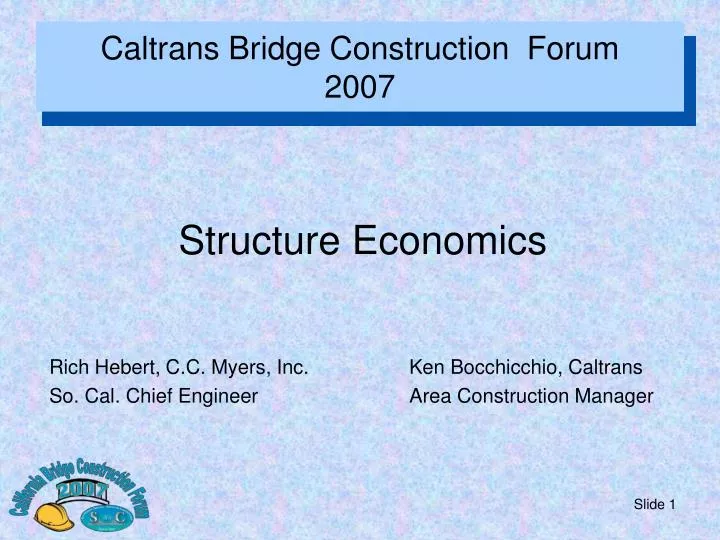 caltrans bridge construction forum 2007