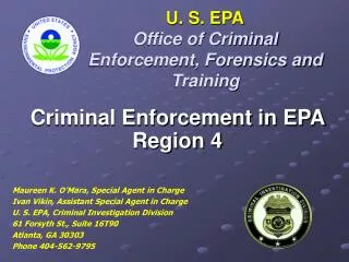 U. S. EPA Office of Criminal Enforcement, Forensics and Training
