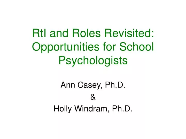 rti and roles revisited opportunities for school psychologists