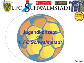 Jugendkonzept des 1. FC Schwalmstadt