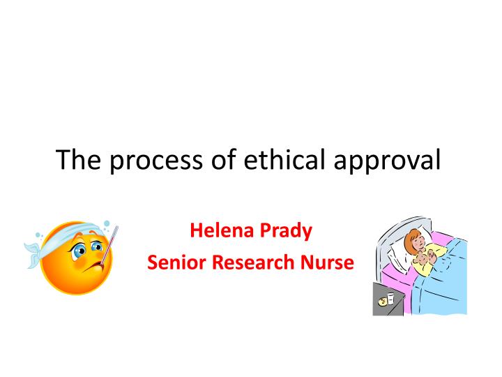 the process of ethical approval