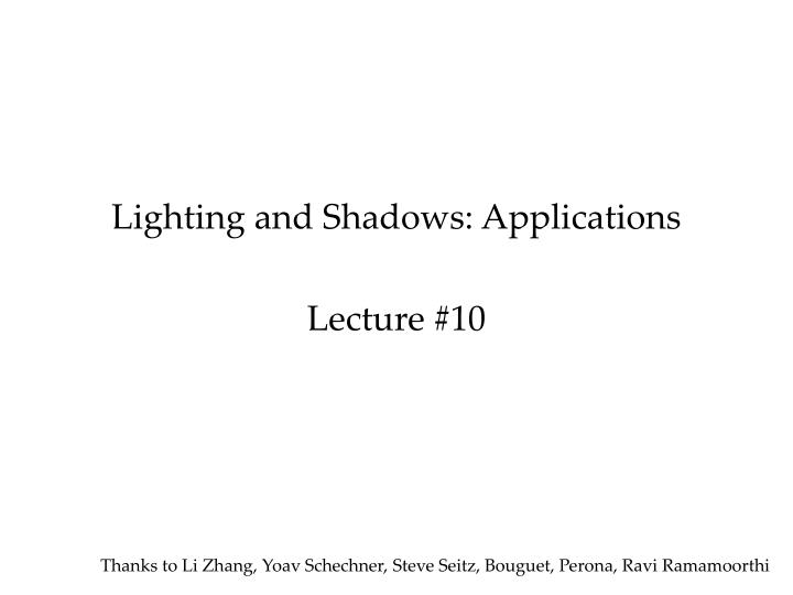 lighting and shadows applications lecture 10