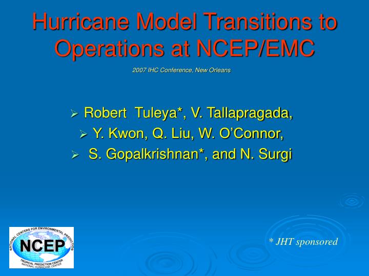 hurricane model transitions to operations at ncep emc