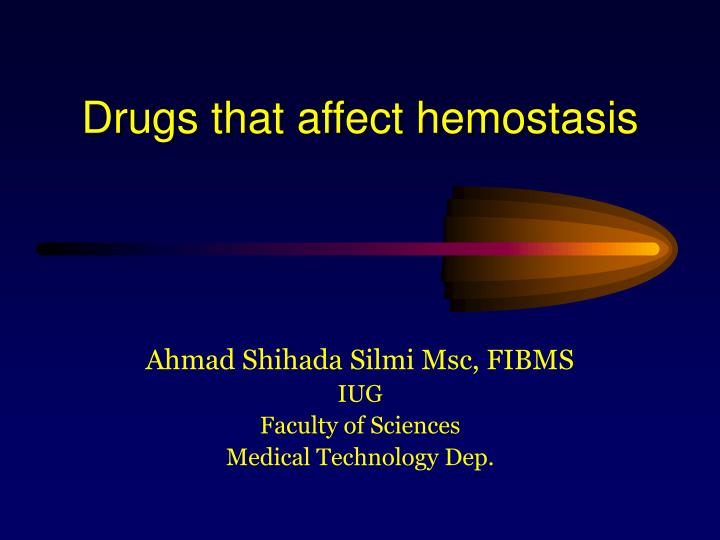 drugs that affect hemostasis