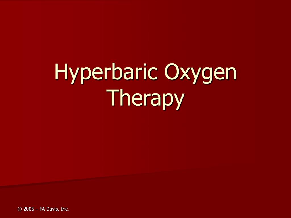 PPT - Hyperbaric Oxygen Therapy PowerPoint Presentation, free download ...