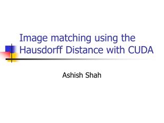 Image matching using the Hausdorff Distance with CUDA
