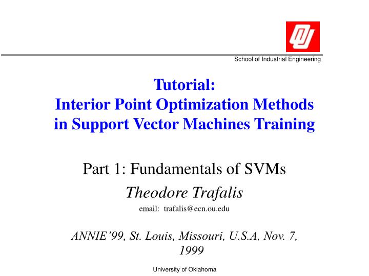 tutorial interior point optimization methods in support vector machines training