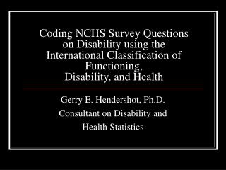 Coding NCHS Survey Questions on Disability using the International Classification of Functioning, Disability, and Health