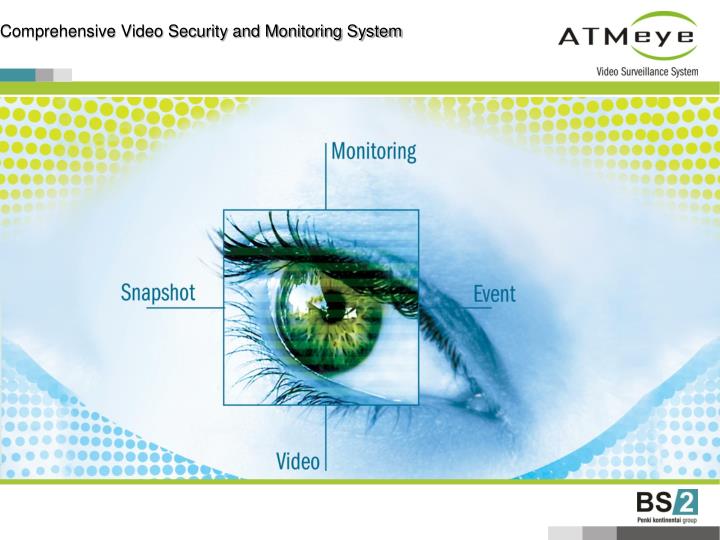 comprehensive video security and monitoring system