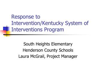 Response to Intervention/Kentucky System of Interventions Program