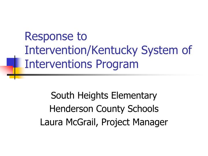 response to intervention kentucky system of interventions program