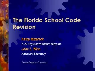 The Florida School Code Revision