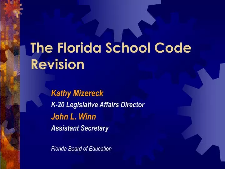 the florida school code revision